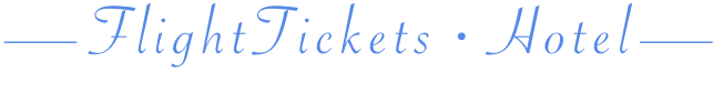 FlightTickets・Hotel